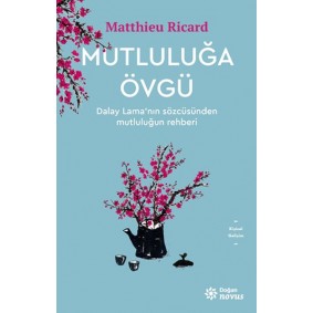 Mutluluğa Övgü