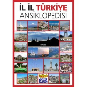 İl İl Türkiye Ansiklopedisi İl İl Türkiye Ansiklopedisi