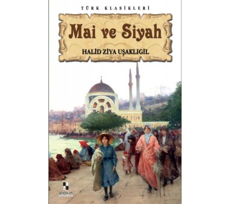 Mai ve Siyah