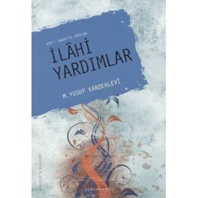 Asr-ı Saadette Görülen İlahi Yardımlar