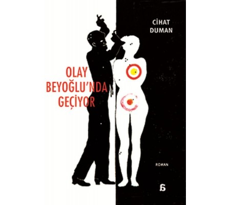 Olay Beyoğlu'nda Geçiyor