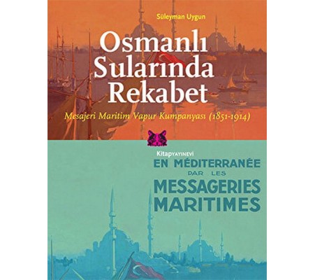 Osmanlı Sularında Rekabet Osmanlı Sularında Rekabet