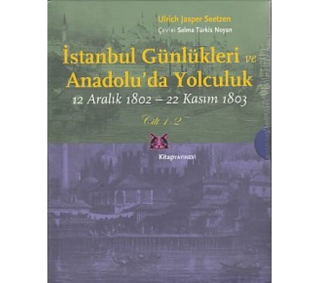 İstanbul Günlükleri ve Anadolu'da Yolculuk (2 Cilt Takım)