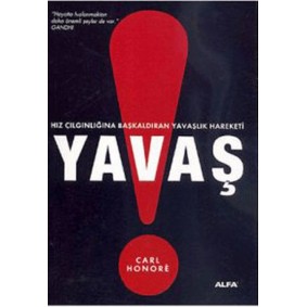 Yavaş Yavaş