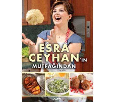 Esra Ceyhan'ın Mutfağından