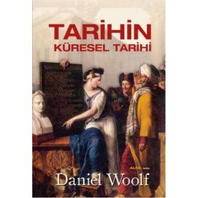 Tarihin Küresel Tarihi Tarihin Küresel Tarihi