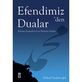 Efendimiz'den Dualar Efendimiz'den Dualar