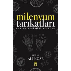 Milenyum Tarikatları Milenyum Tarikatları