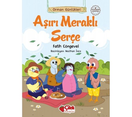 Orman Günlükleri - Aşırı Meraklı Serçe