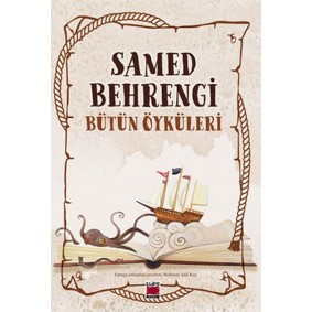 Samet Behrengi Bütün Öyküleri Samet Behrengi Bütün Öyküleri