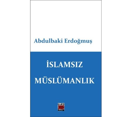 İslamsız Müslümanlık