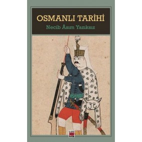 Osmanlı Tarihi Osmanlı Tarihi