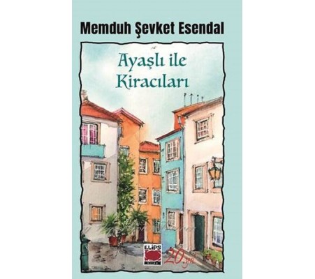 Ayaşlı ile Kiracıları