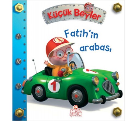 Fatih'in Arabası / Küçük Beyler