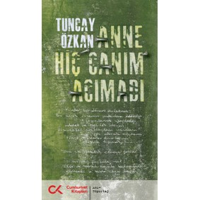 Anne Hiç Canım Acımadı Anne Hiç Canım Acımadı