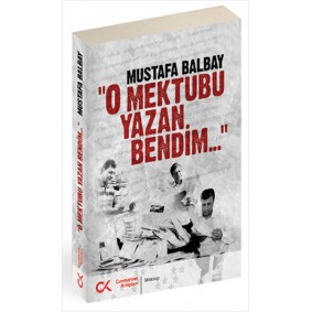 O Mektubu Yazan Bendim O Mektubu Yazan Bendim