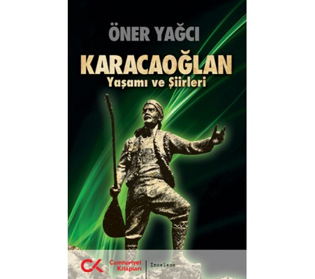 Karacaoğlan Yaşamı ve Şiirleri