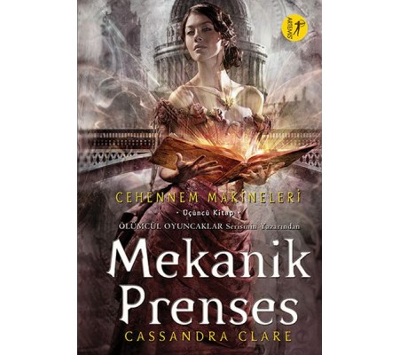 Mekanik Prenses - Cehennem Makineleri 3. Kitap