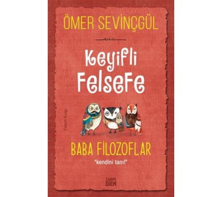 Keyifli Felsefe: Baba Filozoflar