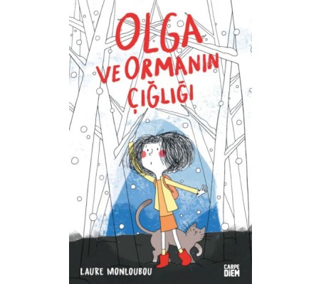 Olga ve Ormanın Çığlığı