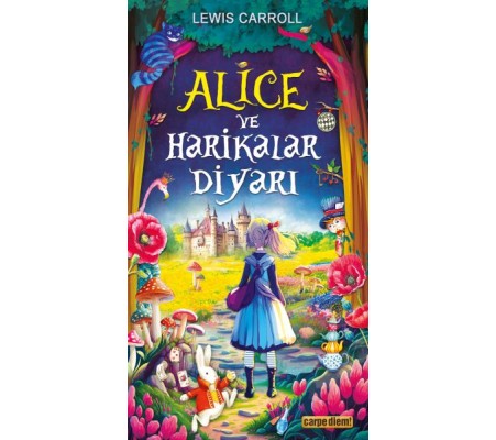 Alice ve Harikalar Diyarı