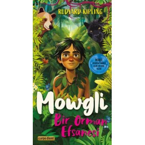 Mowgli - Bir Orman Efsanesi