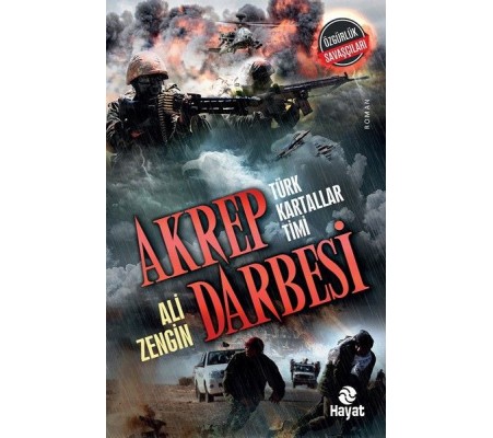 Akrep Darbesi - Türk Kartallar Timi