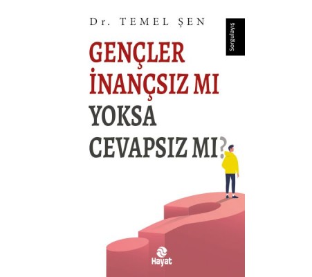 Gençler İnançsız mı Yoksa Cevapsız mı?