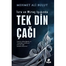 Tek Din Çağı Tek Din Çağı