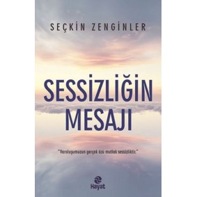Sessizliğin Mesajı Sessizliğin Mesajı