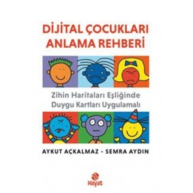 Dijital Çocukları Anlama Rehberi Dijital Çocukları Anlama Rehberi