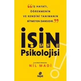 İşin Psikolojisi İşin Psikolojisi