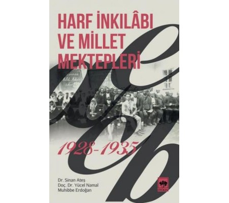 Harf İnkılabı ve Millet Mektepleri