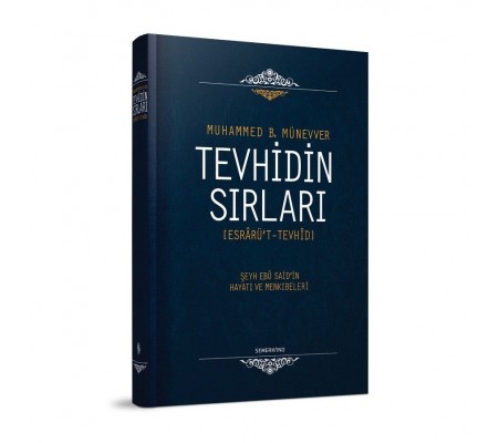 Tevhidin Sırları (Ciltli)