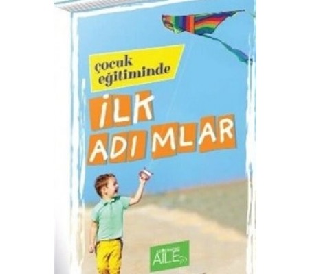 Çocuk Eğitiminde İlk Adımlar