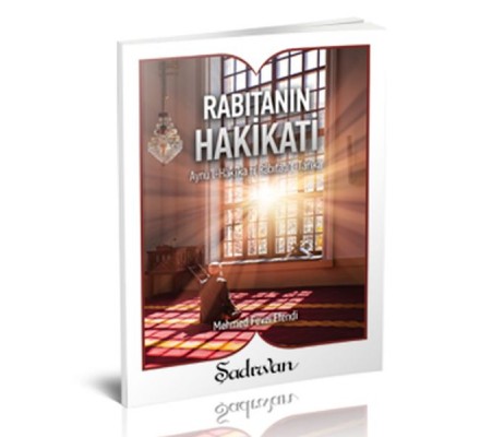 Rabıtanın Hakikati