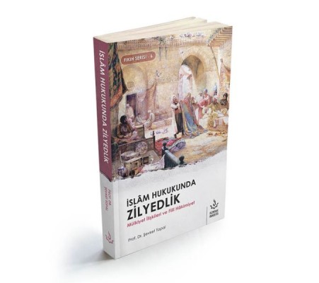 İslam Hukukunda Zilyedlik