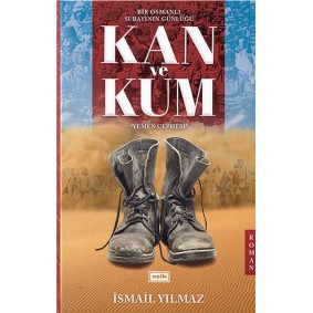Kan ve Kum Kan ve Kum
