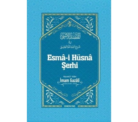 Esma-i Hüsna Şerhi