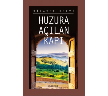 Huzura Açılan Kapı