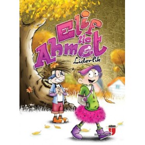 Elif ile Ahmet - Liderlik Elif ile Ahmet - Liderlik