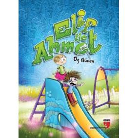 Elif ile Ahmet - Öz Güven Elif ile Ahmet - Öz Güven