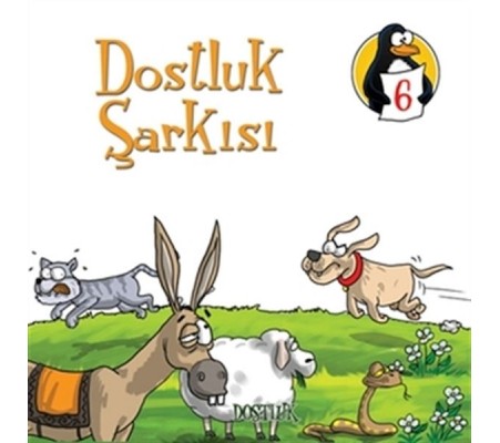 Değerler Eğitimi Öyküleri 6 Dostluk Şarkısı - Dostluk