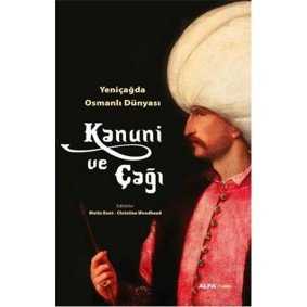 Kanuni ve Çağı Kanuni ve Çağı