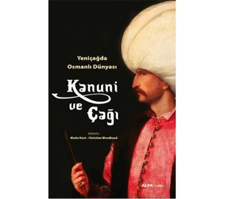 Kanuni ve Çağı