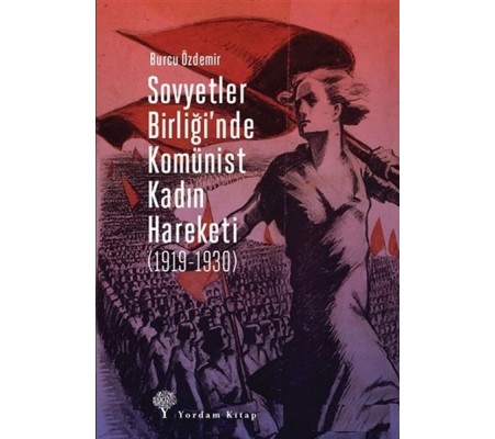 Sovyetler Birliğinde Komünist  Kadın Hareketi (1919-1930)