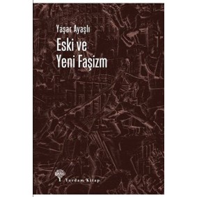 Eski ve Yeni Faşizm