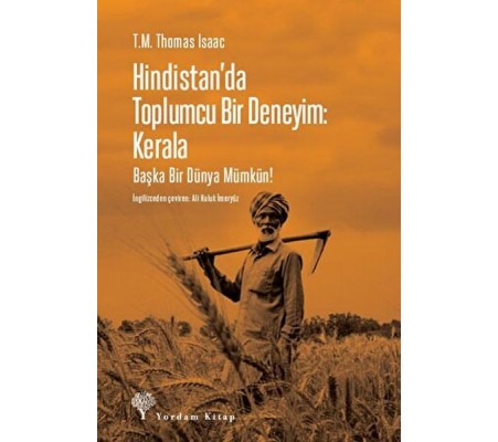 Hindistan'da Toplumcu Bir Deneyim: Kerala