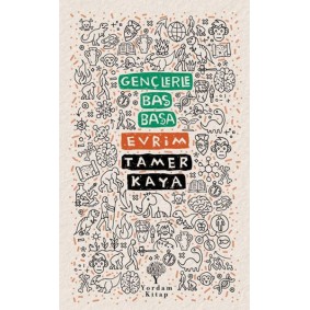 Gençlerle Baş Başa: Evrim