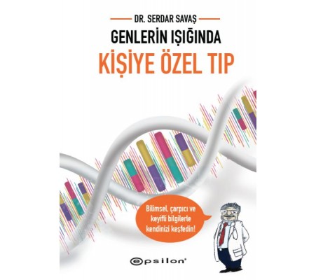 Genlerin Işığında Kişiye Özel Tıp